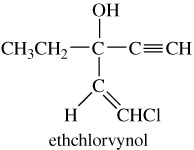 OH CH3CH2-C-C=CH C н СНСІ ethchlorvynol